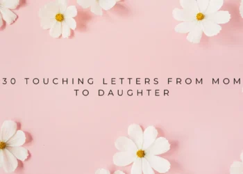 Touching Letters from Mom to Daughter