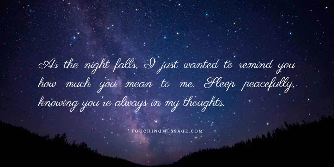 Heart-Touching Goodnight Messages to Warm the Heart