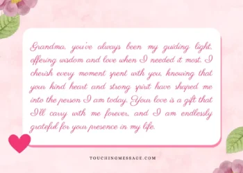 Heartfelt and Touching Messages for My Beloved Grandma