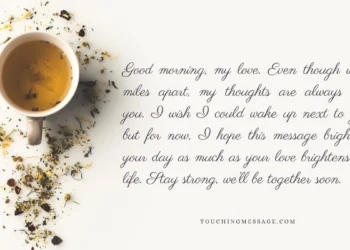 Heartfelt Good Morning Messages to Brighten Their Day