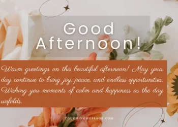 heartfelt-ways-to-say-good-afternoon-messages-and-blessings