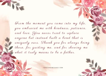 Touching Letters for My Stepdad